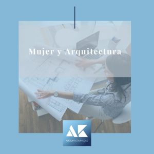Mujer y Arquitectura
